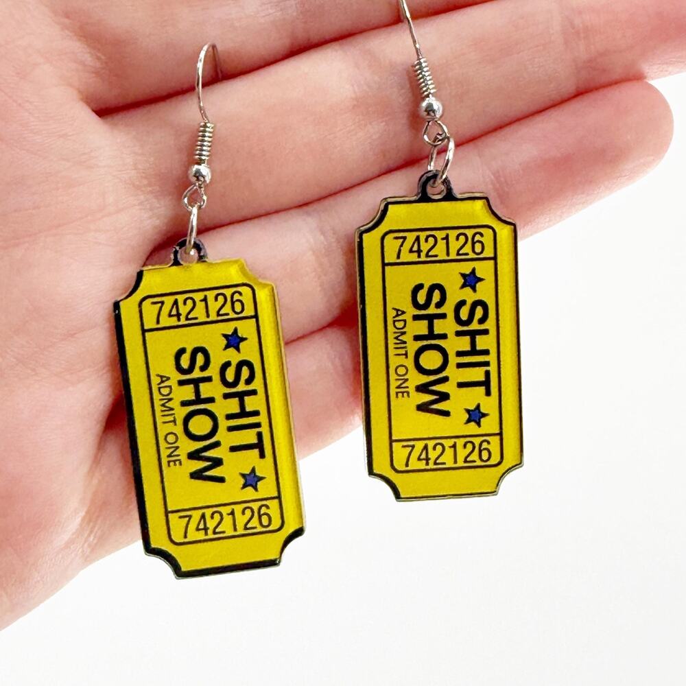 Tickets to the Shit Show Earrings, Acrylic Charms, Funny Quirky Novelty Jewelry